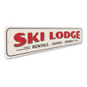 Ski Lodge Rentals Coffee Stories Sign