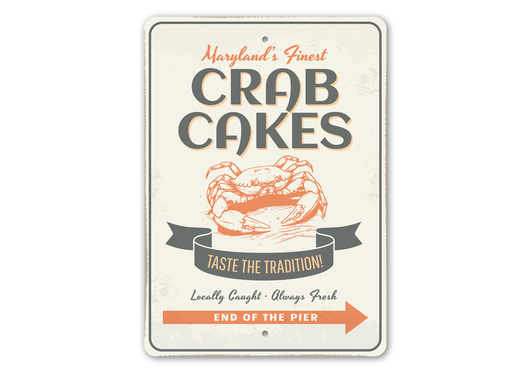 Maryland Finest Crab Cakes Taste The Tradition Sign