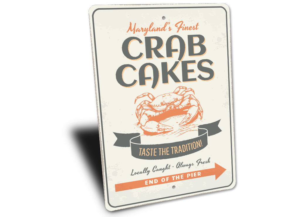 Maryland Finest Crab Cakes Taste The Tradition Sign