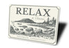 Relax and Unwind Beautiful Coast Sign