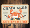 Maryland Style Crab Cakes Get 'Em Here Sign