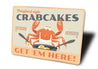 Maryland Style Crab Cakes Get 'Em Here Sign