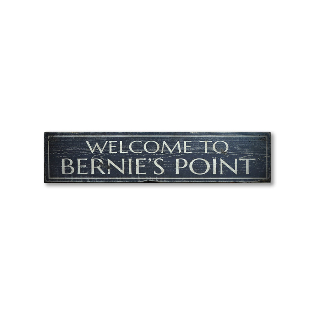 Welcome to Place/Home Rustic Wood Sign