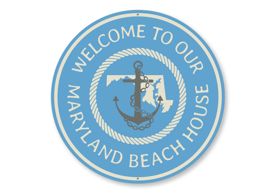 Welcome to Maryland Beach House Round Sign