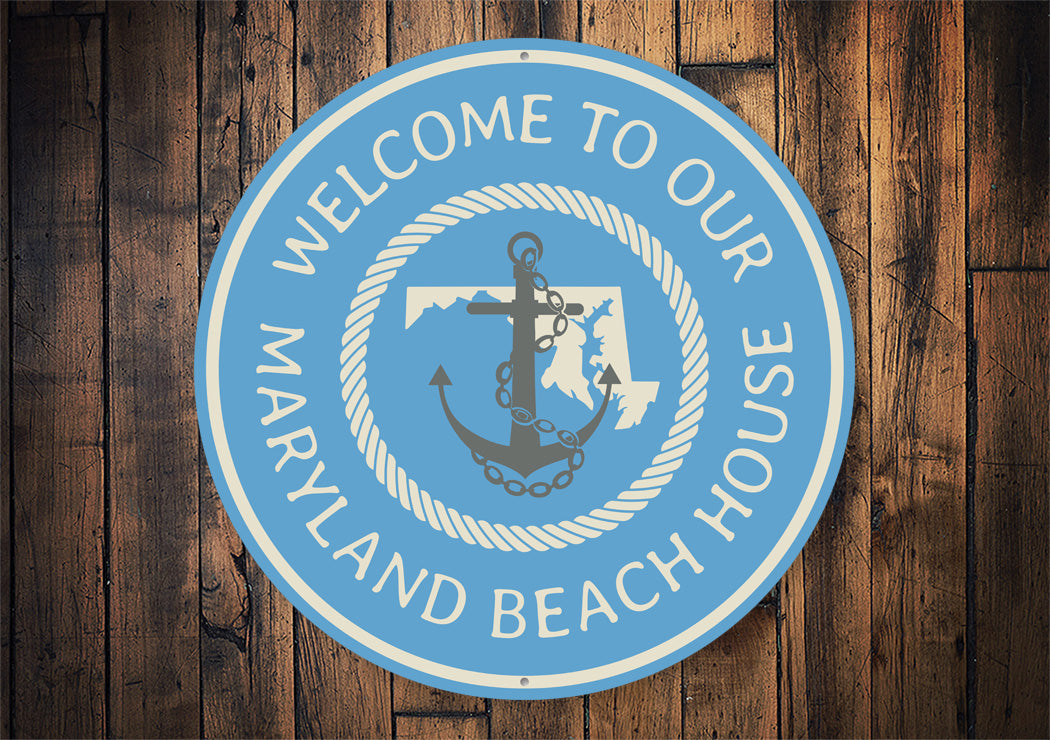 Welcome to Maryland Beach House Round Sign