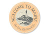 Welcome to Maine Lighthouse Round Sign