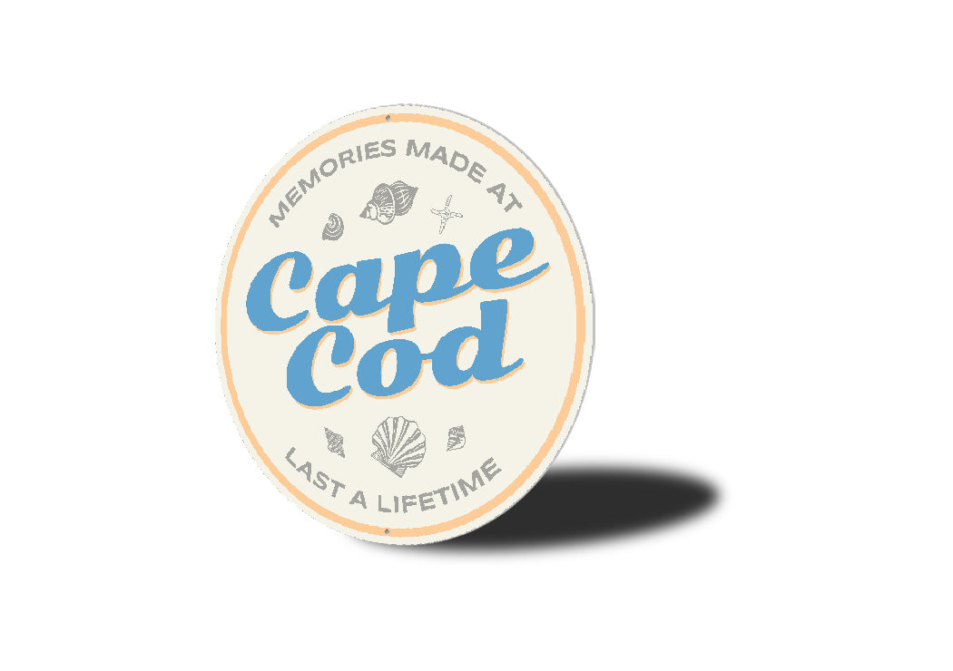 Make Memories at Cape Cod Round Sign