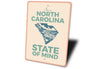 In A North Carolina State Of Mind Sign