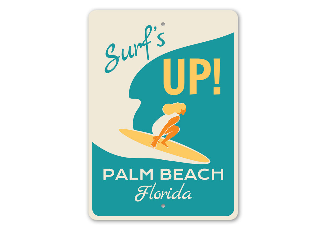 Surfs Up Palm Beach Florida Sign