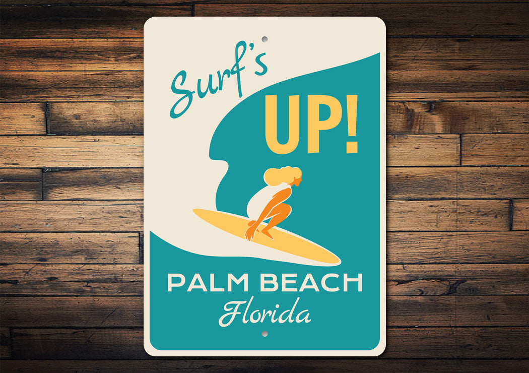 Surfs Up Palm Beach Florida Sign