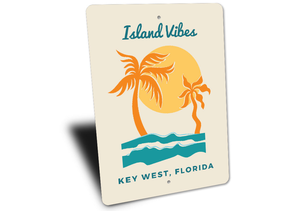 Island Vibes Key West Florida Sign