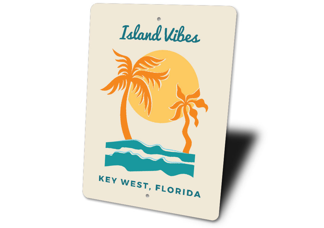 Island Vibes Key West Florida Sign