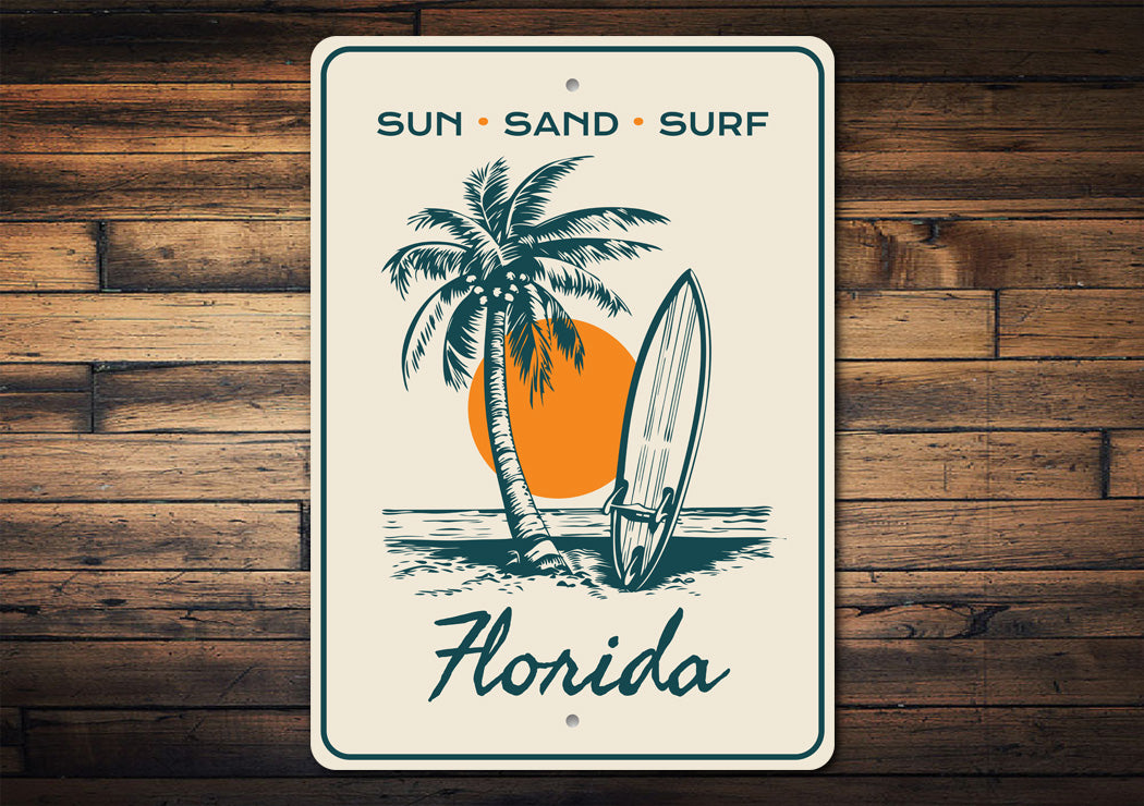 Sun Sand Surf Florida Beach Sign