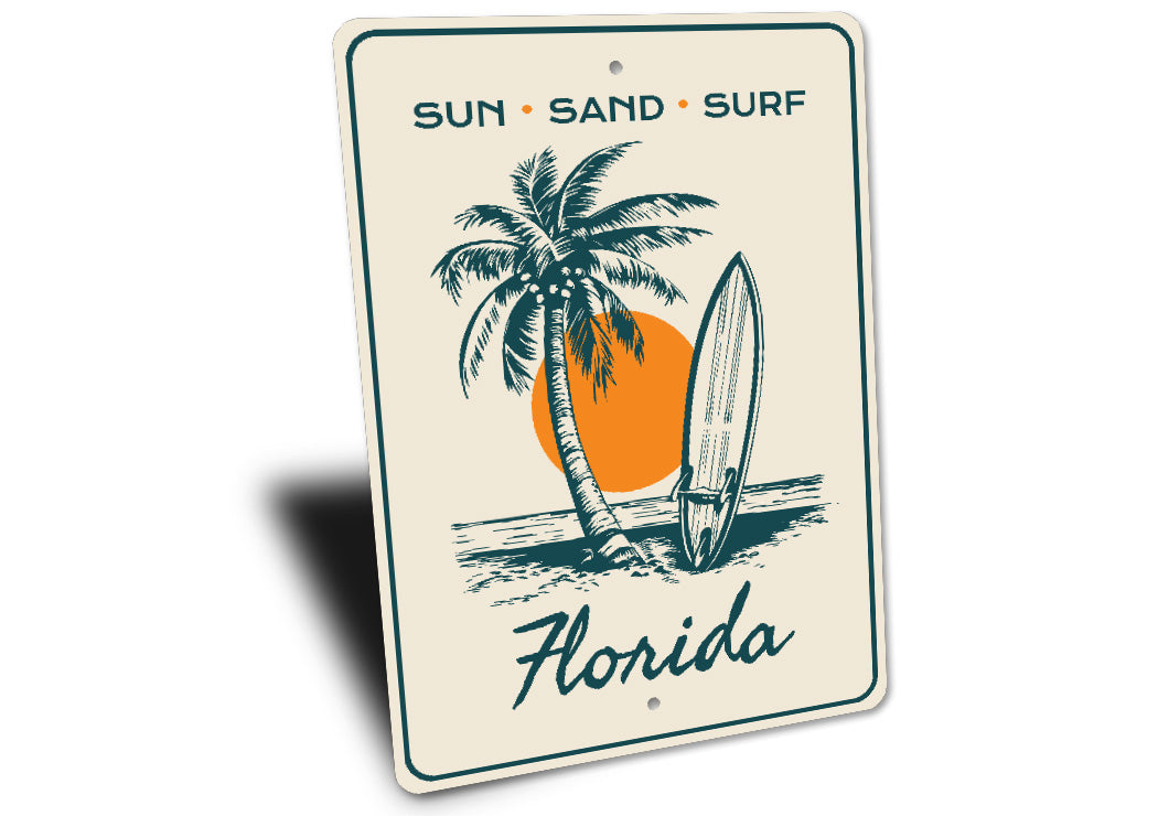 Sun Sand Surf Florida Beach Sign