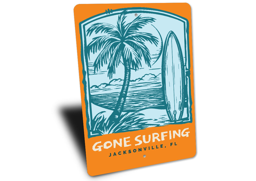 Gone Surfing Jacksonville Florida Sign