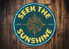 Seek The Sunshine Key West Florida Compass Sign