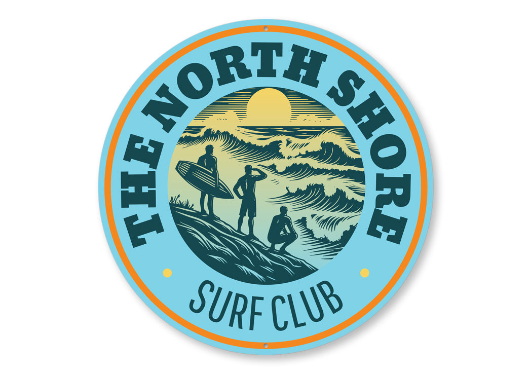 The North Shore Surf Club Sign