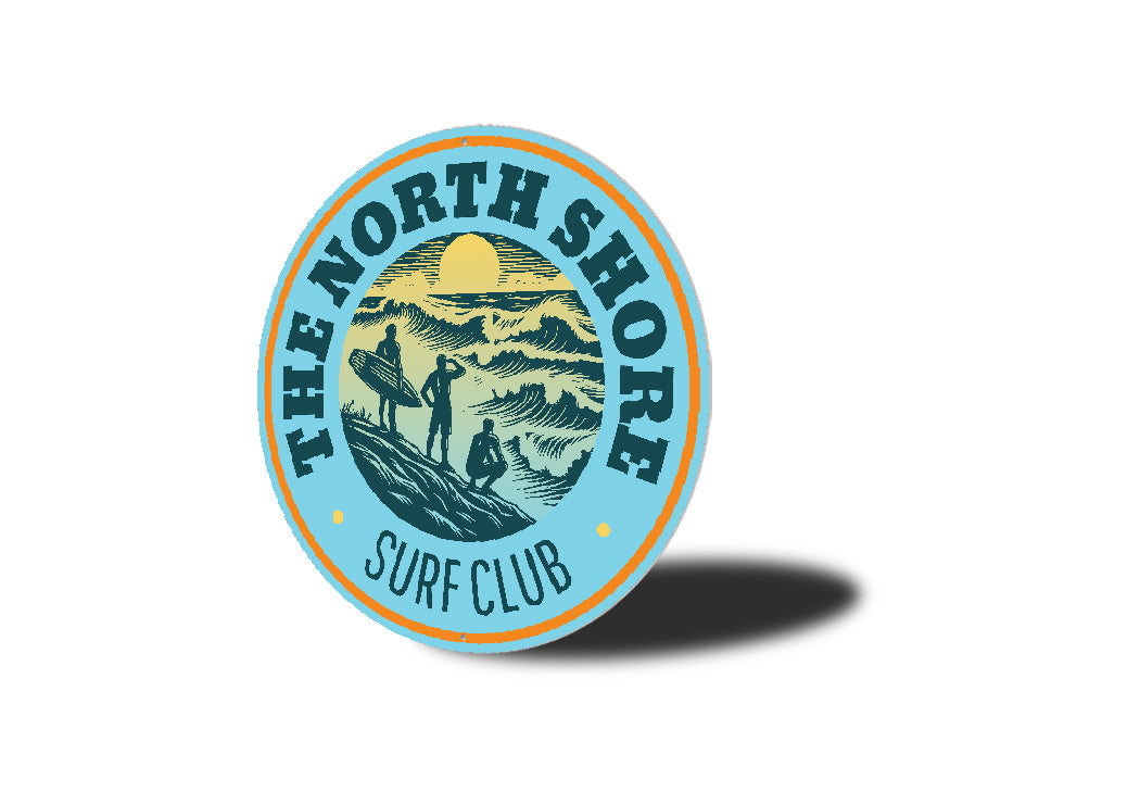 The North Shore Surf Club Sign