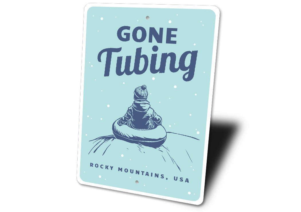 Rocky Mountains USA Gone Tubing Winter Snow Sign