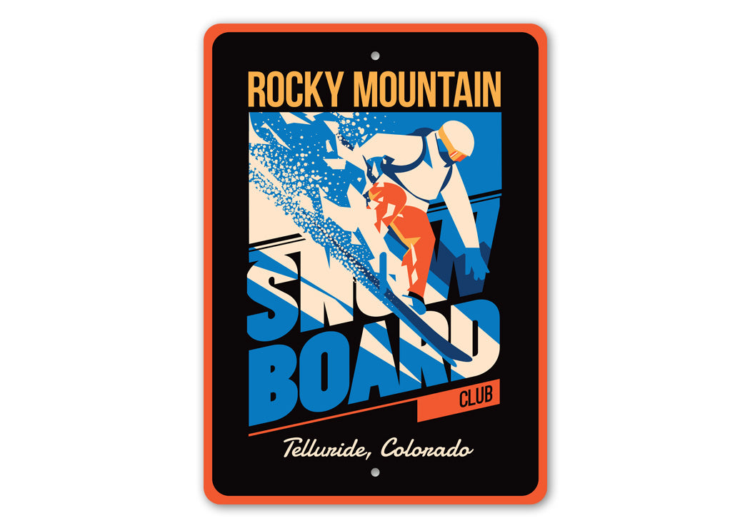 Telluride Colorado Snowboard Rocky Mountain Club Sign