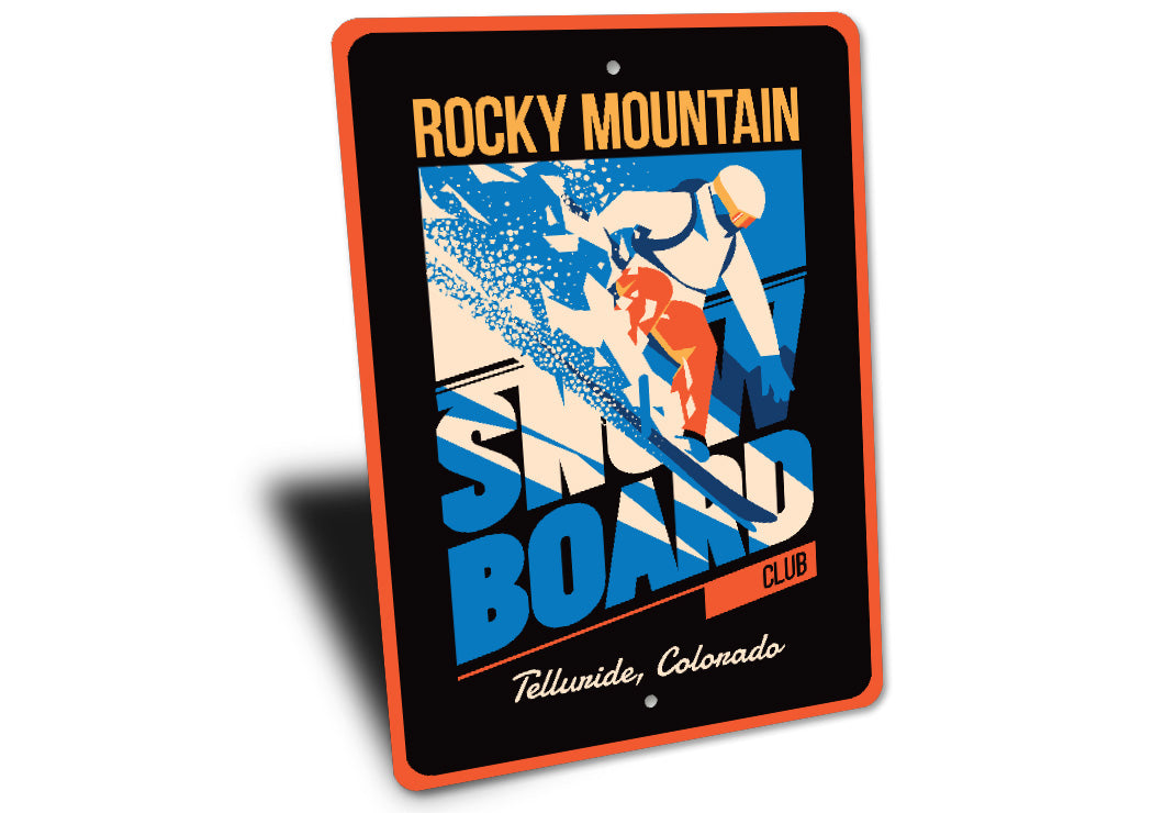 Telluride Colorado Snowboard Rocky Mountain Club Sign