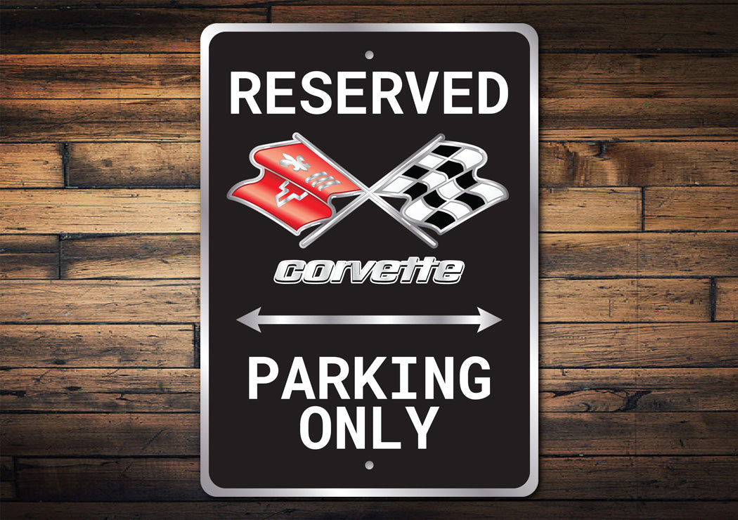 Chevrolet Corvette Flags Logo Reserved Parking Only Sign