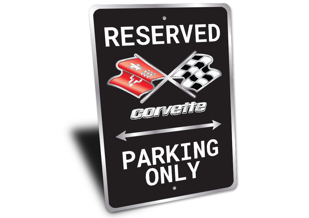 Chevrolet Corvette Flags Logo Reserved Parking Only Sign