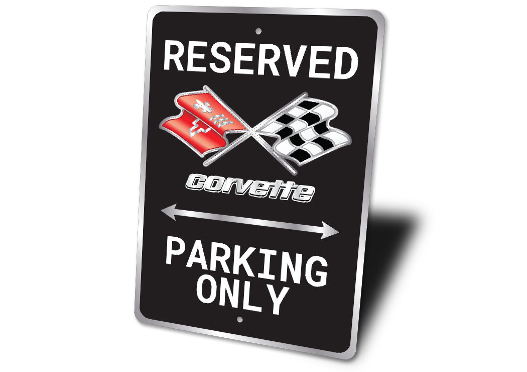 Chevrolet Corvette Flags Logo Reserved Parking Only Sign