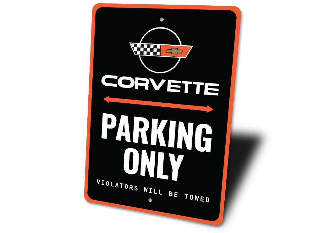 Chevy Corvette Parking Only Violators Will Be Towed Sign