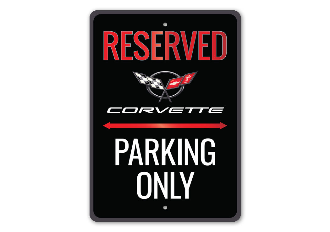 Chevy Corvette Reserved Parking Only Sign