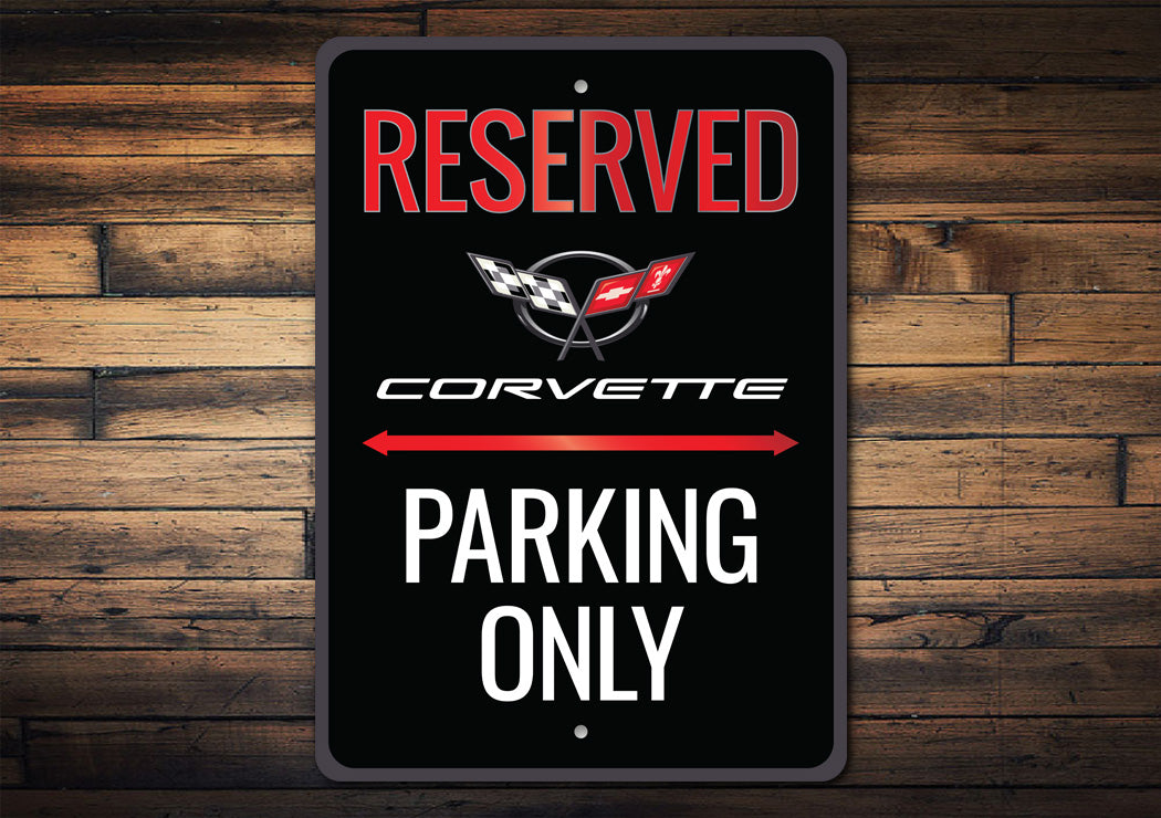 Chevy Corvette Reserved Parking Only Sign