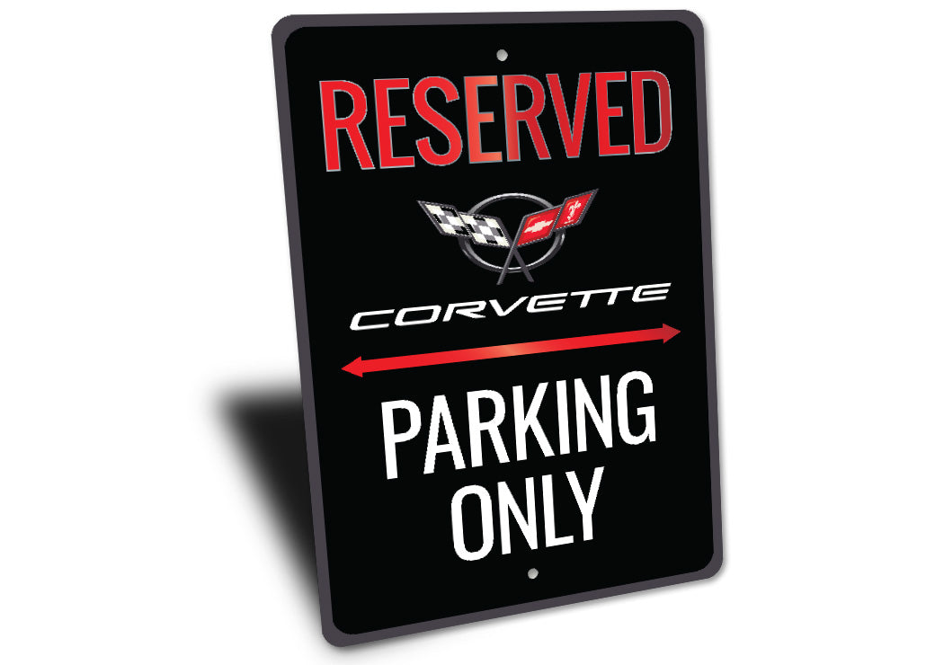 Chevy Corvette Reserved Parking Only Sign
