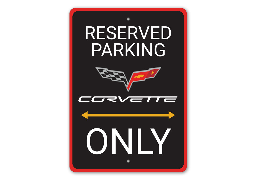 Corvette Reserved Parking Only Badge Sign