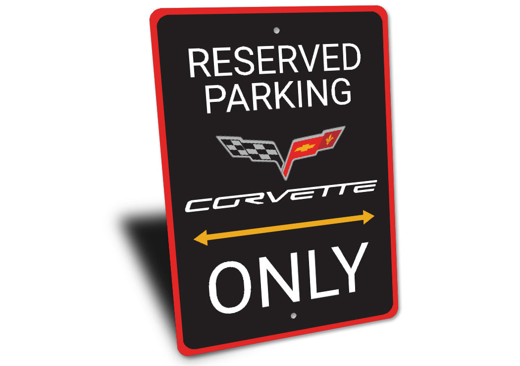 Corvette Reserved Parking Only Badge Sign