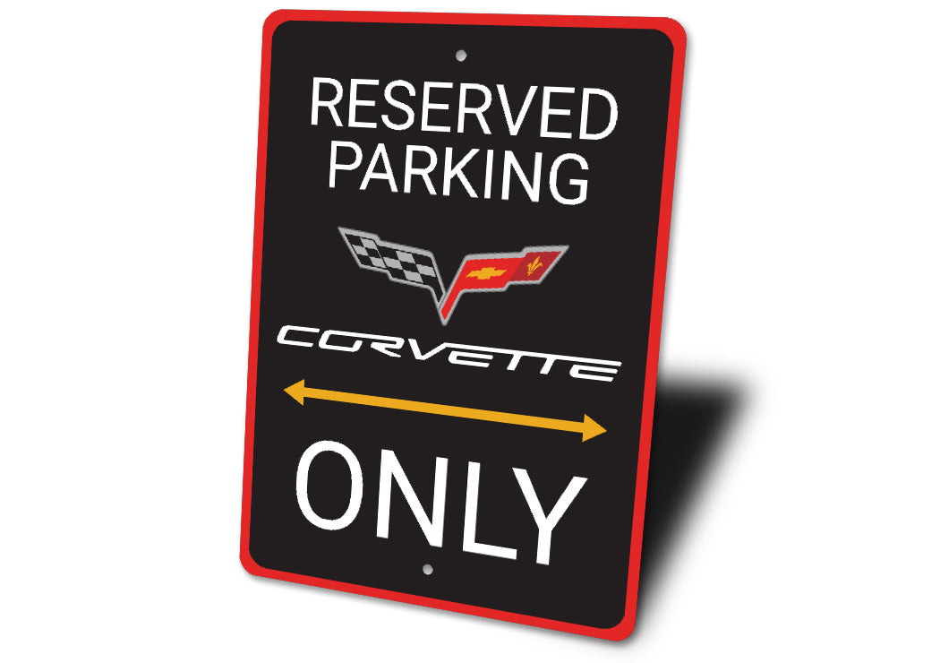 Corvette Reserved Parking Only Badge Sign