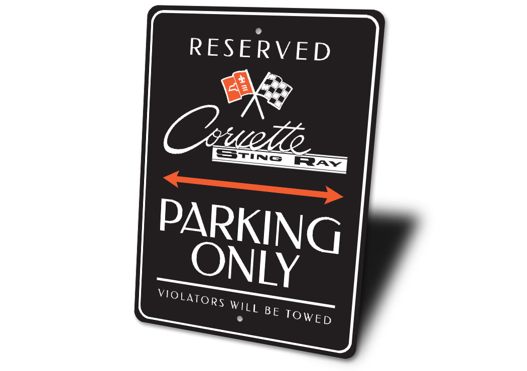 Corvette Sting Ray Parking Violators Will Be Towed Sign