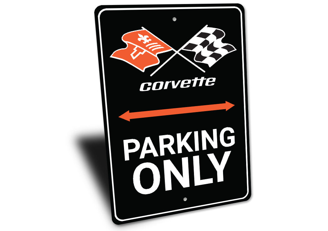 Corvette Flag Badge Parking Only Sign