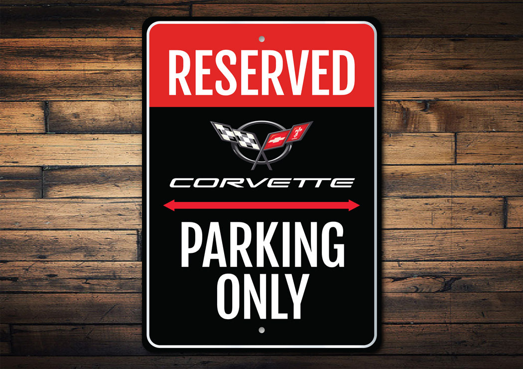 Reserved Corvette Parking Metal Decor Only Sign