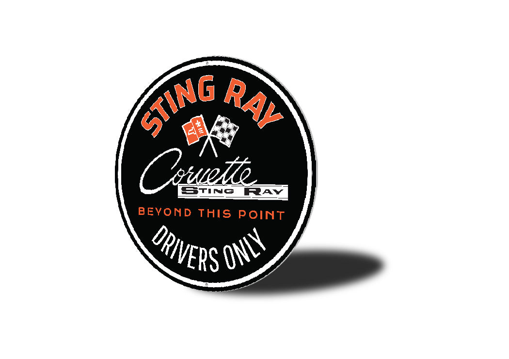 Corvette Sting Ray Drivers Only Beyond This Point Sign