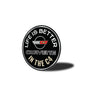 Life Is Better In The Corvette C4 Round Sign