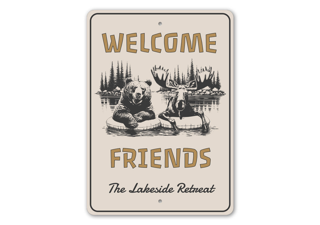 Welcome Friends Lakeside Retreat Rustic Metal Sign