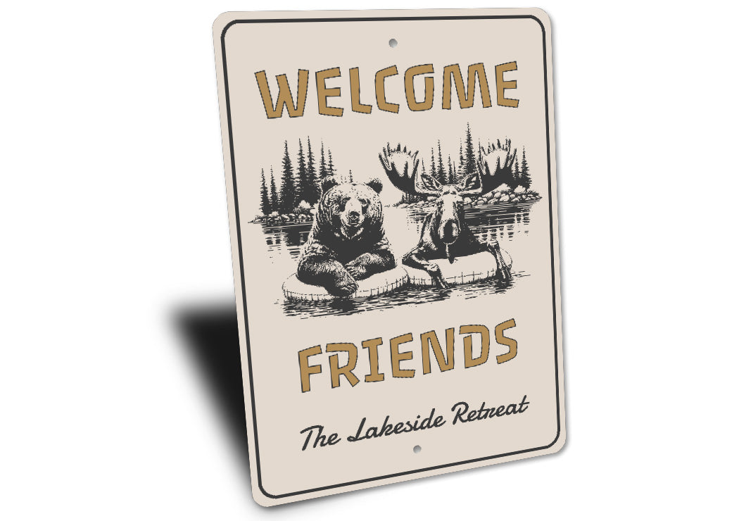 Welcome Friends Lakeside Retreat Rustic Metal Sign