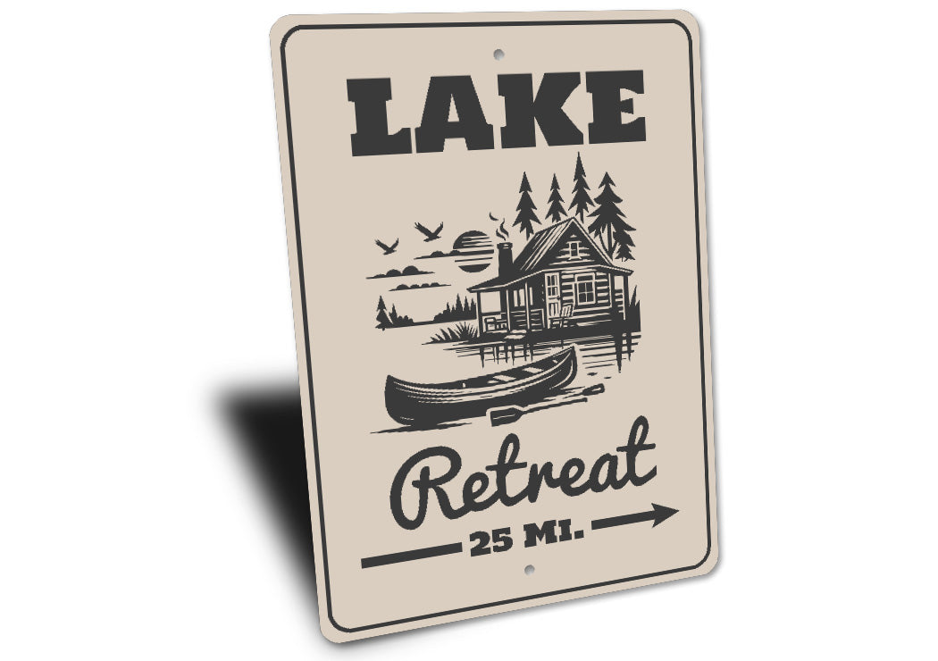 Lake Retreat 25 Mi Sign Cabin Distance Marker