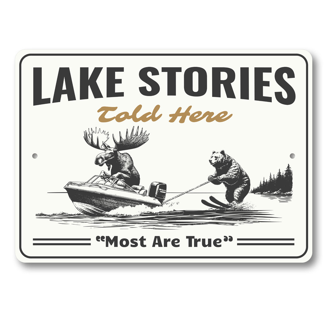 Lake Stories Told Here Sign