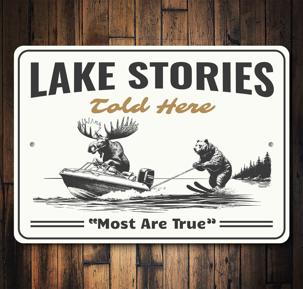 Lake Stories Told Here Sign