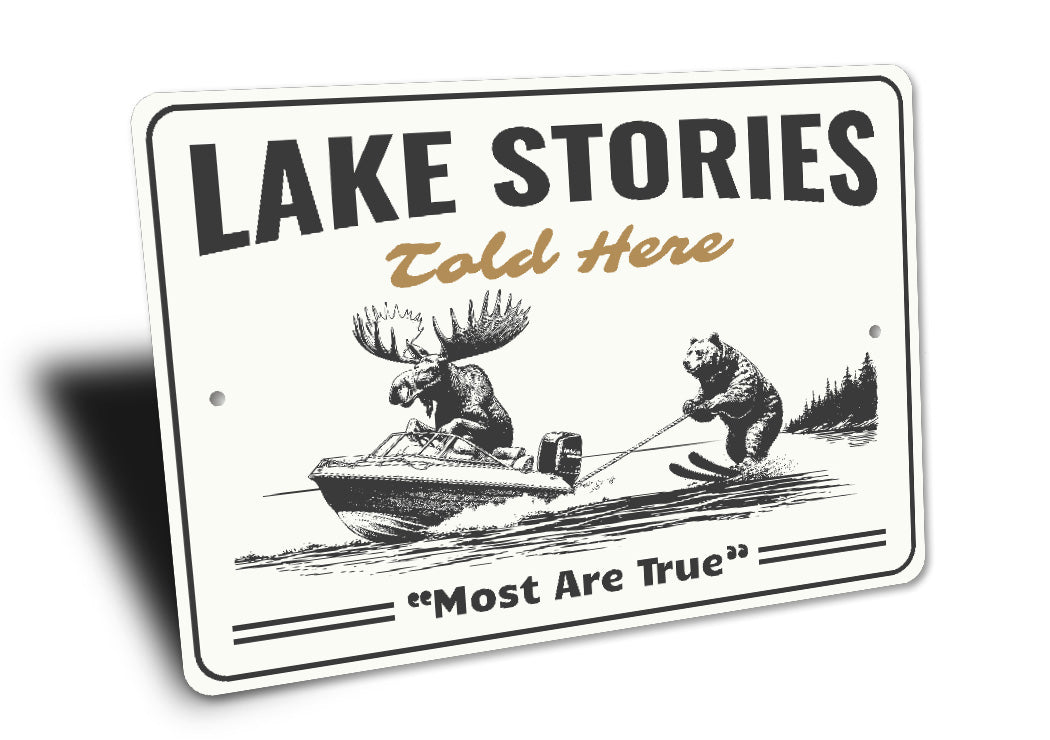 Lake Stories Told Here Sign
