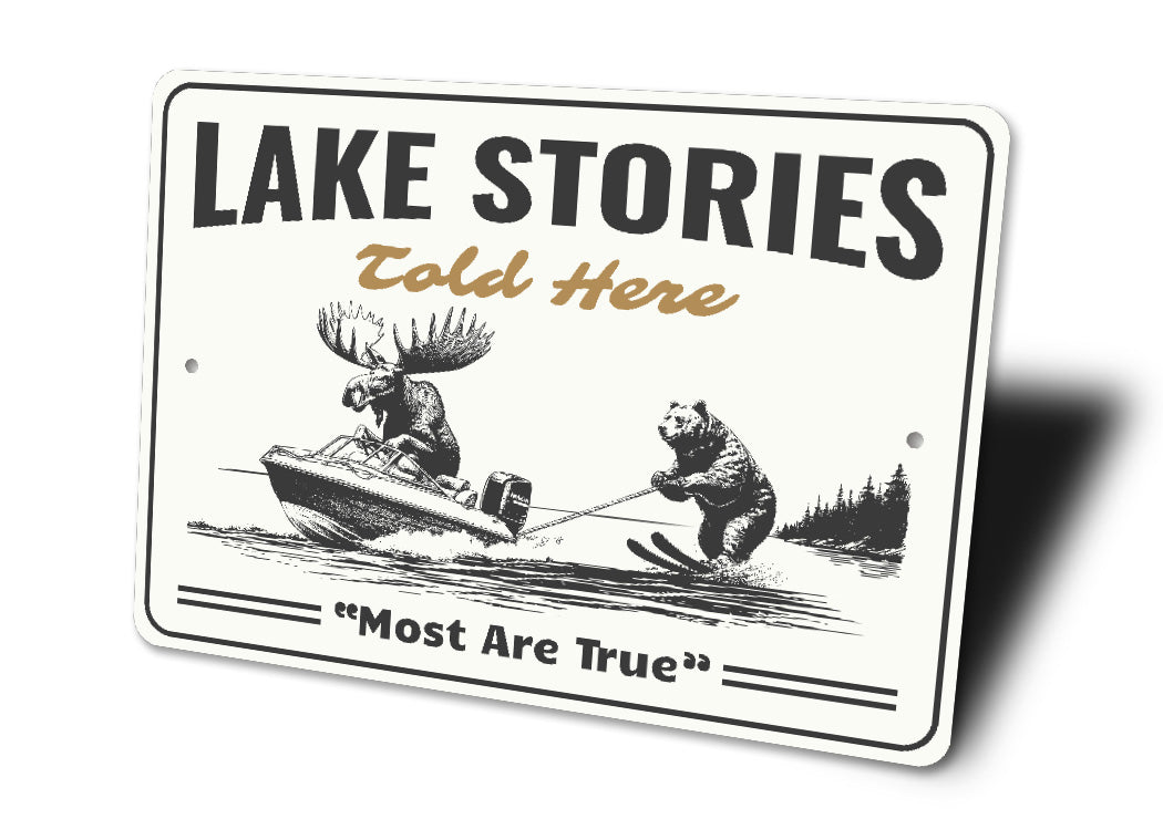 Lake Stories Told Here Sign