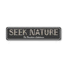Custom Lakehouse Sign Seek Nature Decor