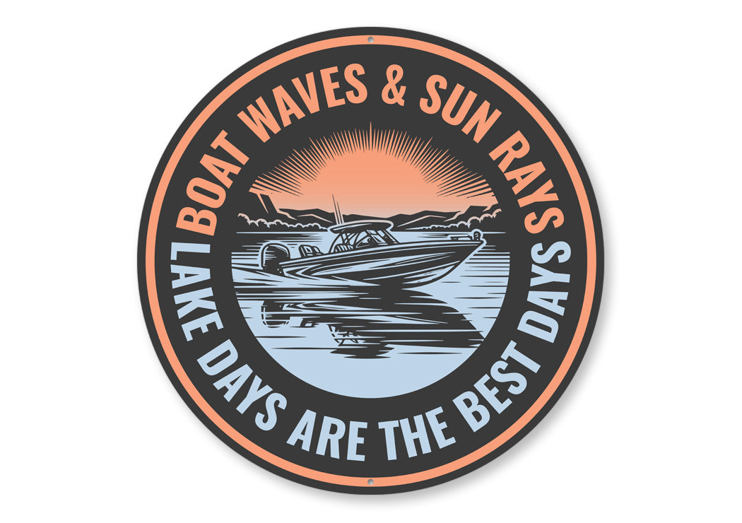 Boat Waves Sun Rays Lake Life Aluminum Sign
