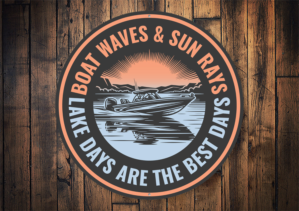 Boat Waves Sun Rays Lake Life Aluminum Sign